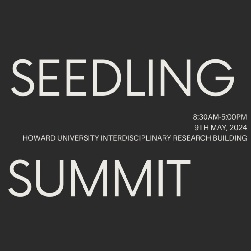 Seedling Summit at Howard University